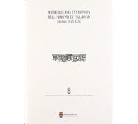 Marsá Vilá, M: Materiales Para Una Historia De La Imprenta E