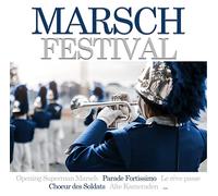 Marsch Festival/Festival des Marches