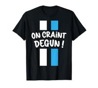 Marseillais Supporter Marseille Foot Drôle on Craint Degun ! T-Shirt