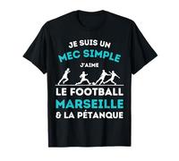 Marseillas cadeau pétanque amateur football fan marseille T-Shirt