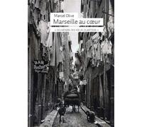 Marseille Au Coeur