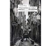 Marseille au coeur
