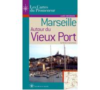 Marseille autour du vieux port - Laure Kressmann - Les Beaux Jours - broché - Guide