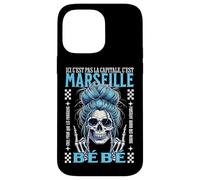 Marseille Bébé - Ici C’est Pas la Capitale Humour Supporter Coque pour iPhone 14 Pro Max