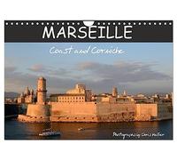 Marseille Coast and Corniche (Wall Calendar 2026 DIN A4 landscape), CALVENDO 12 Month Wall Calendar: A photographic ride along Marseille's spectacular coastal road.