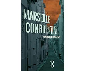Marseille confidential
