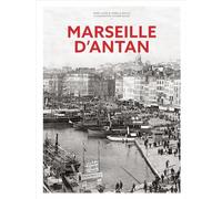 Marseille d'antan