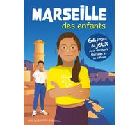 Marseille des enfants - Collectif - Bonhomme De Chemin - broché - Guide