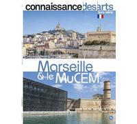 Marseille et le mucem Hors-série - Connaissance des Arts - Connaissance Des Arts Revue - broché - Revue