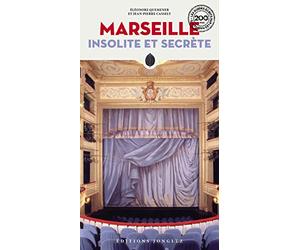 Marseille Insolite et secrète