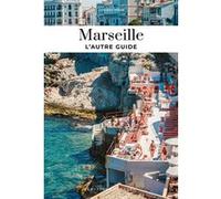 Marseille L'autre guide Zerah Ezéchiel (Auteur)
