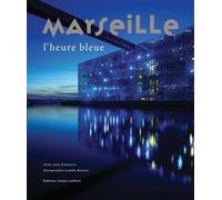Marseille : L'heure bleue