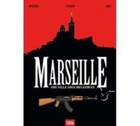 Marseille Pierre Boisserie (Auteur), Frédéric Ploquin (Auteur), Pascal Gros (Dessinateur)