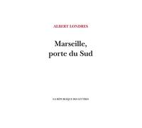Marseille, porte du Sud