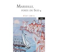 Marseille, porte du Sud