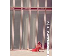 Marseille(s) - anna di prospero Edition bilingue français-anglais - Anna Di Prospero - Le Bec En L'air Eds - broché - Beau livre
