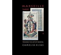 Marseille Tarot: Towards the Art of Reading