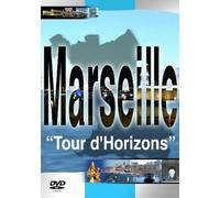Marseille - Tour d'Horizons