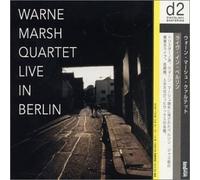 Marsh, Warne - Live in Berlin
