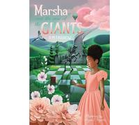 Marsha and the Case of the Giants
