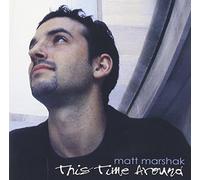 Marshak, Matt - This Time Around