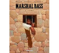 Marshal Bass T04: Yuma