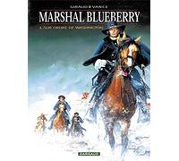 Marshal Blueberry, tome 1 : Sur ordre de Washington