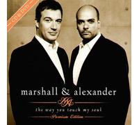 Marshall&Alexander - The Way You Touch My Soul-Prem [Import]