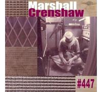 Marshall Crenshaw - #447 [Cd]