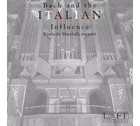 Marshall, Kimberly - Bach & The French Influence