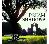Marshall-Luck, Rupert - Dream Shadows [Import]