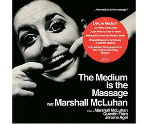 MARSHALL MCLUHAN - The Medium Is the Message