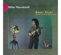 Marshall, Mike - Gator Strut