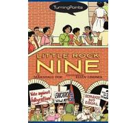 Marshall Poe Little Rock Nine (Poche) Turning Points