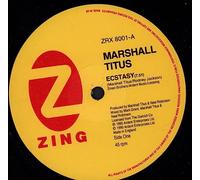 Marshall Titus - Ecstasy / Naturally [Vinyl Single 12'']