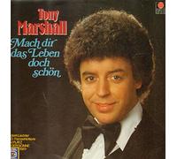 MARSHALL, Tony - Mach dir das Leben doch schön / 203424