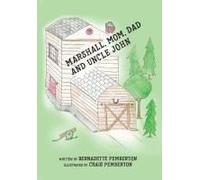 Marshall Visits Uncle John's Farm