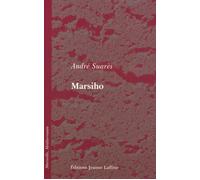 Marsiho - André Suares - Jeanne Laffitte - broché - Roman