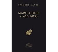 Marsile Ficin - (1433-1499)