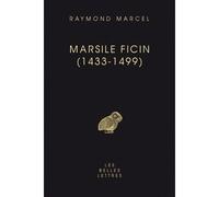 Marsile Ficin - (1433-1499)