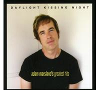 Marsland, Adam - Daylight Kissing Night-Greatest Hit