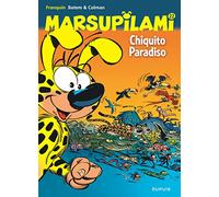 Marsupilami - Tome 22 - Chiquito Paradiso / Edition spéciale (Opé été 2022): Opé l'été BD 2022 (Marsupilami, 22)