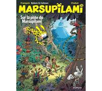 Stéphane Colman – Marsupilami – Tome 25 : Sur la piste du Marsupilami – Cartonné