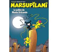 Yann – Marsupilami – Tome 4 : Le pollen du Monte Urticando – Cartonné – Dupuis
