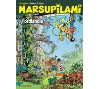 Marsupilami - Tome 6 - Fordlandia - Yann - Dupuis - cartonné - Bande dessinée jeunesse
