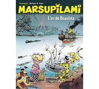 Yann, Batem – Marsupilami Tome 7 : L'or de Boavista – Cartonné