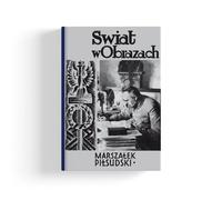 Marszałek Józef Piłsudski - Wacław Sieroszewski (Literatur, Geschichte auf Polnisch)