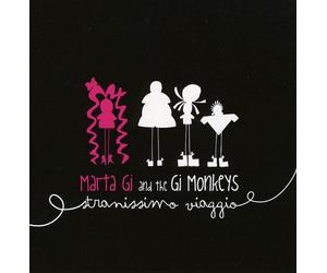 Marta Gi & the Gi Mo - Stranissimo Viaggio