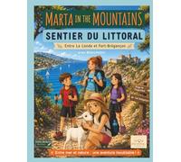 Marta in the Mountains - le sentier du littoral - avec Blanchette: De La Londe à Fort Bregançon