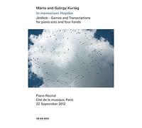 Márta Kurtág – In memoriam Haydée : Cité de la musique Paris 2012 – DVD – Universal Music Group